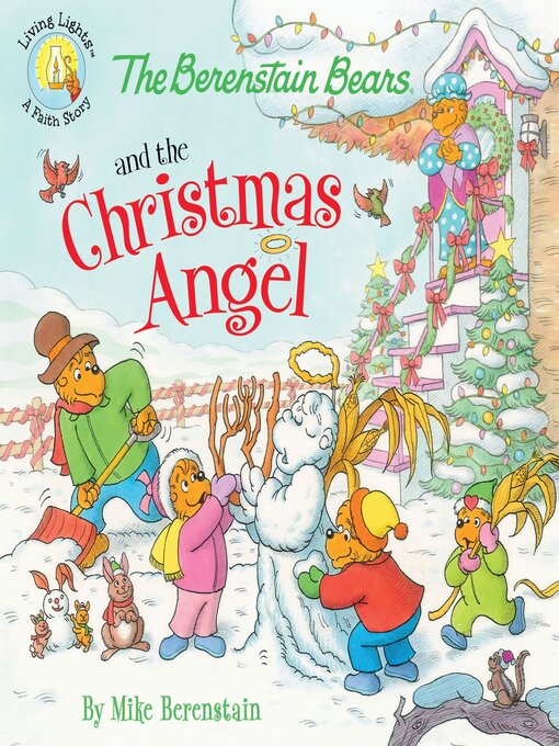 Title details for The Berenstain Bears and the Christmas Angel by Mike Berenstain - Wait list